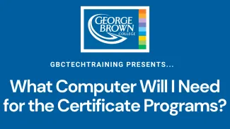 What Computer Will I Need for the Certificate Programs